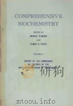 COMPREHENSIVE BIOCHEMISTRY VOLUME 13   1964  PDF电子版封面    MARCEL FLORKIN AND ELMER H.STO 