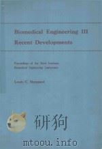 BIOMEDICAL ENGINEERING III RENCENT DEVELOPMENTS（1984 PDF版）