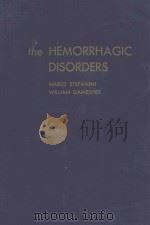 THE HEMORRHAGIC DISORDERS A CLINICAL AND THERAPEUTIC APPROACH（1959 PDF版）