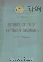 INTRODUCTION TO FEYNMAN DIAGRAMS（1974 PDF版）