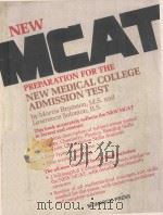 THE NEW MEDICAL COLLEGE ADMISSIONS TEST   1978  PDF电子版封面  0671189905  MORRIS BRAMSON AND LAWRENCE SO 