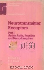 RECEPTORS AND RECOGNITION SERIES B VOLUME 9 NEUROTRANSMITTER RECEPTORS PART 1 AMINO ACIDS PEPTIDES A（1980 PDF版）