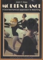 MODERN DANCE A BIOMECHANICAL APPROACH TO TEACHING（1981 PDF版）