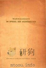 MAXIMALDOSEN IM SPIEGEL DER ARZNEIBUCHER%   1958  PDF电子版封面    H.KOCH 