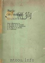 BASIC PHYSIOLOGY   1981  PDF电子版封面  3540904859  P.D.STURKIE 