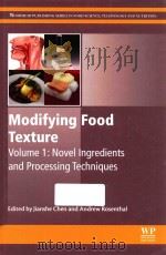 modifying food txeture  volume 1 novel ingredients and processing techniques     PDF电子版封面     