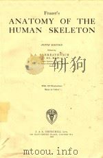 FRAZER'S ANATOMY OF THE HUMAN SKELETON FIFTH EDITION   1958  PDF电子版封面    A.S.BREATHNACH 