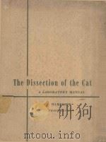 THE DISSECTION OF THE CAT THIED EDITION（1956 PDF版）