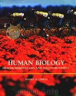 HUMAN BIOLOGY HEALTH HOMEOSTASIS AND THE ENVIRONMENT   1991  PDF电子版封面  0314794980  DANIEL D.CHIRAS 
