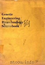 GENETIC ENGINEERING BIOTECHNOLOGY SOURCEBOOK（1982 PDF版）