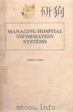 MANAGING HOSPITAL INFORMATION SYSTEMS（1982 PDF版）