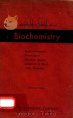 LABORATORY MANUAL OF BIOCHEMISTRY FIFTH EDITION   1960  PDF电子版封面    BENJAMIN HARROW 