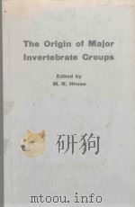 THE ORIGIN OF MAJOR INVERTEBRATE GROUPS（1979 PDF版）