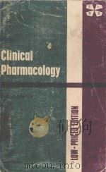 CLINICAL PHARMACOLOGY FOURTH EDITION（1973 PDF版）
