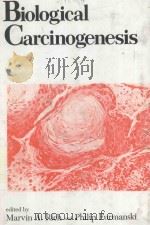 BIOLOGICAL CARCINOGENESIS（1982 PDF版）