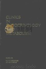 CLINICS IN ENDOCRINOLOGY AND METABOLISM VOLUME 1   1972  PDF电子版封面    IAIN MACINTYRE 