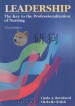 LEADERSHIP THE KEY TO THE PROFESSIONALIZATION OF NURSING（1995 PDF版）