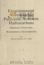 ENVIRONMENTAL CARCINOGENS POLYCYCLIC AROMATIC HYDROCARBONS（1983 PDF版）