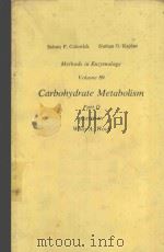 METHODS IN ENZYMOLOGY VOLUME 89 CARBOHYDRATE METABOLISM PART D（1982 PDF版）