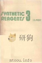 SYNTHETIC REAGENTS VOLUME 3   1977  PDF电子版封面  0470991186  J.S.PIZEY 