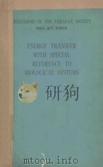 ENERGY TRANSFER WITH SPECIAL REFERENCE TO BIOLOGICAL SYSTEMS（1959 PDF版）