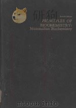 PRINCIPLES OF BIOCHEMISTRY MAMMALIAN BIOCHEMISTRY SEVENTH EDITION（1983 PDF版）