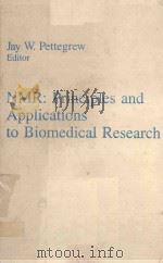 NMR PRINCIPLES AND APPLICATIONS TO BIOMEDICAL RESEARCH（1990 PDF版）