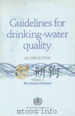 GUIDELINES FOR DRINKING WATER QUALITY SECOND EDITION VOLUME 1 RECOMMENDATIONS（1993 PDF版）