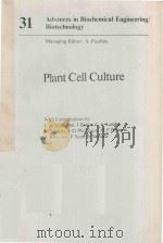 PLANT CELL CULTURE   1985  PDF电子版封面  3540154892  A.FIECHTEI 