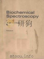 BIOCHEMICAL SPECTROSCOPY VOLUME 2   1975  PDF电子版封面  0852742878   