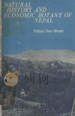 NATURAL HISTORY AND ECONOMIC BOTANY OF NEPAL   1977  PDF电子版封面     