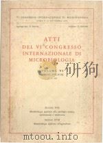 ATTI DEL VI CONGRESSO INTERNAZIIONALE DI MICROBIOLOGIA VOLUME VI（1953 PDF版）