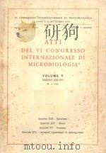 ATTI DEL VI CONGRESSO INTERNAZIIONALE DI MICROBIOLOGIA VOLUME V（1953 PDF版）