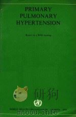 PRIMARY PULMONARY HYPERTENSION（1975 PDF版）