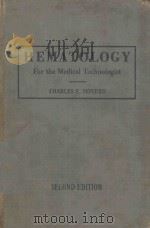 HEMATOLOGY FOR MEDICAL TECHNOLOGISTS（1958 PDF版）