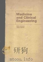 MEDICINE AND CLINCIAL ENGINEERING（1977 PDF版）