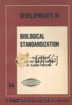 DEVELOPMENTS IN BIOLOGICAL STANDARDIZATION VOL.44（1979 PDF版）