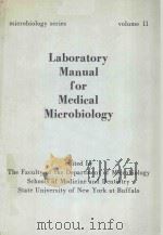 LABORATORY MANUAL FOR MEDICAL MICROBIOLOGY（1983 PDF版）