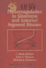 PHOTOCOAGULATION IN GLAUCOMA AND ANTERIOR SEGMENT DISEASE（1984 PDF版）