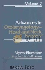 ADVANCES IN OTOLARYNGOLOGY HEAD AND NECK SURGERY VOLUME 7（1993 PDF版）