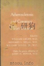 ATHEROSCLEROSIS AND CORONARY HEART DISEASE（1972 PDF版）