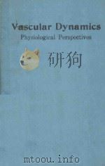 VASCULAR DYNAMICS PHYSIOLOGICAL PERSPECTIVES（1989 PDF版）