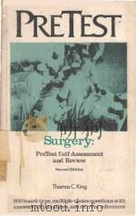 SURGERY PRETEST SELF ASSESSMENT AND REVIEW SECOND EDITION（1978 PDF版）