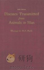DISEASES TRANSMITTED FROM ANIMALS TO MAN FIFTH EDITION   1963  PDF电子版封面    THOMAS G.HULL 