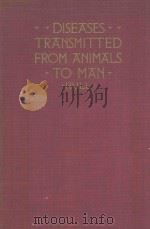 DISEASES TRANSMITTED FROM ANIMALS TO MAN FOURTH EDITION   1955  PDF电子版封面    THOMAS G.HULL 