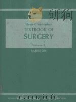 TEXTBOOK OF SURGERY THE BIOLOGCIAL BASIS OF MODERN SURGICAL PRACTICE（1981 PDF版）