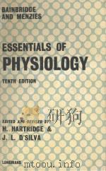 BAINBRIDGE AND MENZIES ESSENTIALS OF PHYSIOLOGY TENTH EDITION（1957 PDF版）