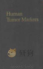 HUMAN TUMOR MARKERS BIOLOGY AND CLINICAL APPLICATIONS（1987 PDF版）