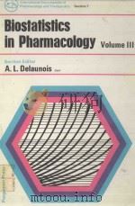 BIOSTATISTICS IN PHARMACOLOGY VOLUME 3（1979 PDF版）
