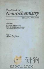 HANDBOOK OF NEUROCHEMISTRY SECOND EDITION VOLUME 2 EXPERIMENTAL NEUROCHEMISTRY（1982 PDF版）